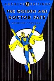 Cover of: Golden Age Doctor Fate by Gardner F. Fox, Howard Sherman