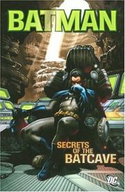 Cover of: Batman: Secrets of the Batcave
