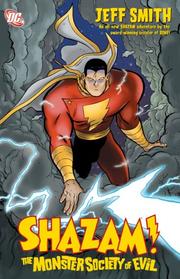 Cover of: Shazam!: The Monster Society of Evil