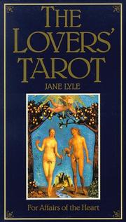 Cover of: The lovers' tarot: for affairs of the heart
