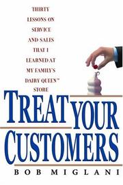 Cover of: TREAT YOUR CUSTOMERS