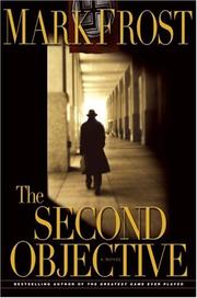 Cover of: SECOND OBJECTIVE, THE