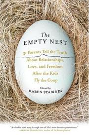 Cover of: EMPTY NEST, THE by Karen Stabiner