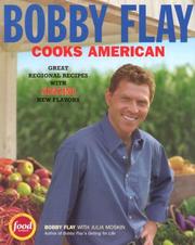 Cover of: BOBBY FLAY COOKS AMERICAN: GREAT REGIONAL RECIPES WITH SIZZLING NEW FLAVORS