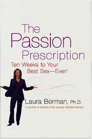 Cover of: PASSION PRESCRIPTION, THE by Laura Berman