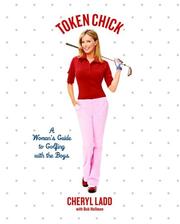 Cover of: TOKEN CHICK: A WOMAN'S GUIDE TO GOLFING WITH THE BOYS