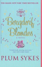Cover of: Bergdorf Blondes by Plum Sykes