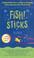 Cover of: Fish! Sticks