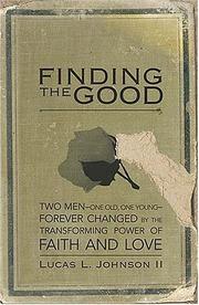 Cover of: Finding the Good by Lucas Johnson