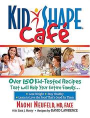 Cover of: KidShape Cafe by Naomi Neufeld, Sara J. Henry, David Lawrence