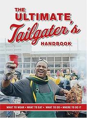 Cover of: The ultimate tailgater's handbook