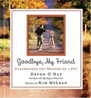 Cover of: Goodbye, My Friend by Devon O'Day