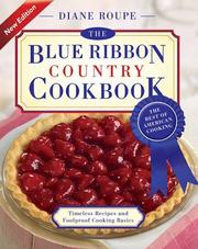 Cover of: The Blue Ribbon Country Cookbook | Diane Roupe