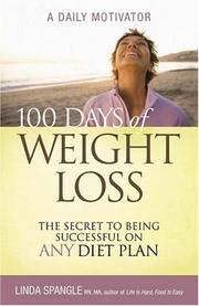 Cover of: 100 Days of Weight Loss by Linda Spangle