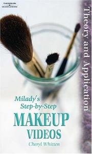 Cover of: Milady's Step-By-Step Makeup Videos and Course Management Guide by Cheryl S. Whitten