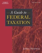 Cover of: A guide to federal taxation