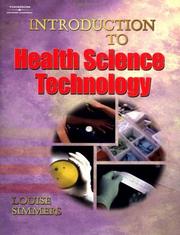 Cover of: Introduction to Health Science Technology by Louise M Simmers