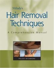Milady's Hair Removal Techniques by Helen Bickmore