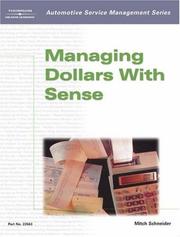 Cover of: Automotive Service Management: Managing Dollars with Sense (Automotive Service Management Series)