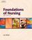 Cover of: Foundations of Nursing