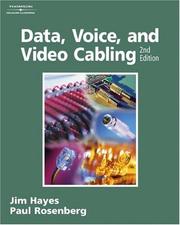 Cover of: Data, Voice, and Video Cabling