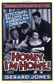 Cover of: Honey, I'm home! by Jones, Gerard