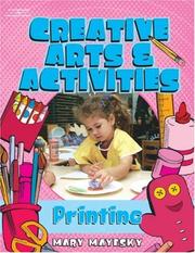 Cover of: Creative Art & Activities by Mary Mayesky