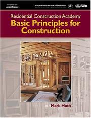 Cover of: Residential Construction Academy: Principles for Construction (Residential Construction Academy)