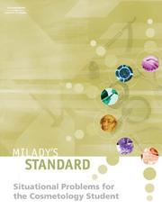 Cover of: Milady's situational problems for the cosmetology student by Catherine M. Frangie