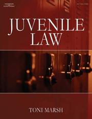 Cover of: Juvenile Law (West Legal Studies) by Toni Marsh