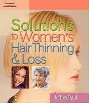 Cover of: Solutions to Women's Hair Thinning and Loss: Restoring Beautiful Hair