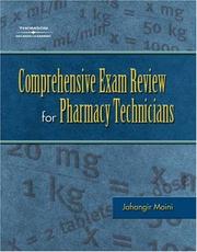 Cover of: Comprehensive Exam Review for the Pharmacy Technician by Jahangir Moini, Jahangir Moini