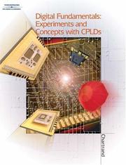 Cover of: Digital Fundamentals: Experiments and Concepts with CPLDs