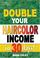 Cover of: Double Your Haircolor Income in 30 Days!