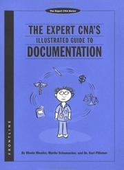 Cover of: The Expert CNA's Illustrated Guide to Documentation