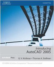 Introducing AutoCAD 2005 by G. V. Krishnan, Thomas A. Stellman, G.V. Krishnan