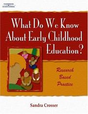 Cover of: What Do We Know About Early Childhood Education?: A Research Based Practice