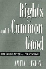 Cover of: Rights and the Common Good: The Communitarian Perspective