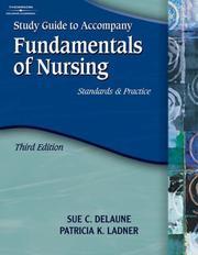 Cover of: Study Guide to Accompany Fundamentals of Nursing | Sue C. DeLaune