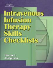 Cover of: Intravenous Infusion Therapy Skills Checklists