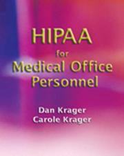 Cover of: HIPAA for Medical Office Personnel by Dan Krager, Carole Krager