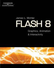Cover of: Flash 8: Graphics, Animation & Interactivity