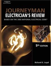 Journeyman electrician's review by Richard E. Loyd