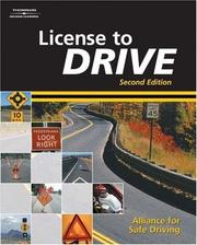 Cover of: License to Drive Hardcover by Alliance for Safe Driving