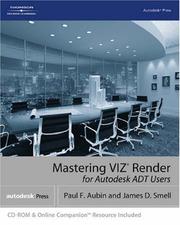 Cover of: Mastering VIZ  Render: A Resource for Autodesk ADT Users