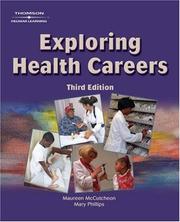 Cover of: Exploring health careers by Maureen McCutcheon