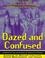 Cover of: Dazed and confused