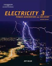 Cover of: Electricity 3: Power Generation, and Delivery