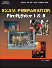 Exam preparation firefighter I & II by Andrea A. Walter, Christopher David Hawley, Andrea Walter, Marty Rutledge
