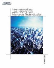 Cover of: Internetworking with Cisco and Microsoft Technologies | Anthony V. Chiarella